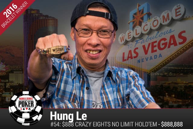 WSOP: Hung Le Wins Crazy Eights, Bonomo Continues Leading PPC