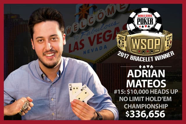 WSOP: Adrian Mateos Becomes Youngest Ever To Win Three Bracelets