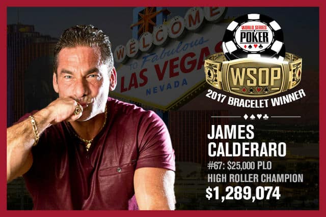 WSOP: James Calderaro Wins $25K PLO; Nipun Java Wins $1K Online