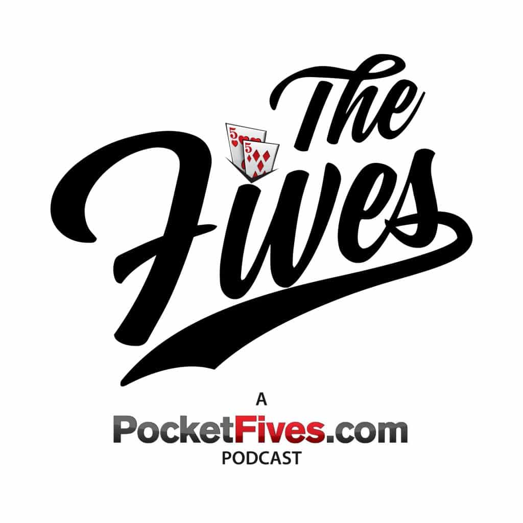 THE FIVES Podcast: The Big Chop, SHRB Field, WPT Goes to Venetian