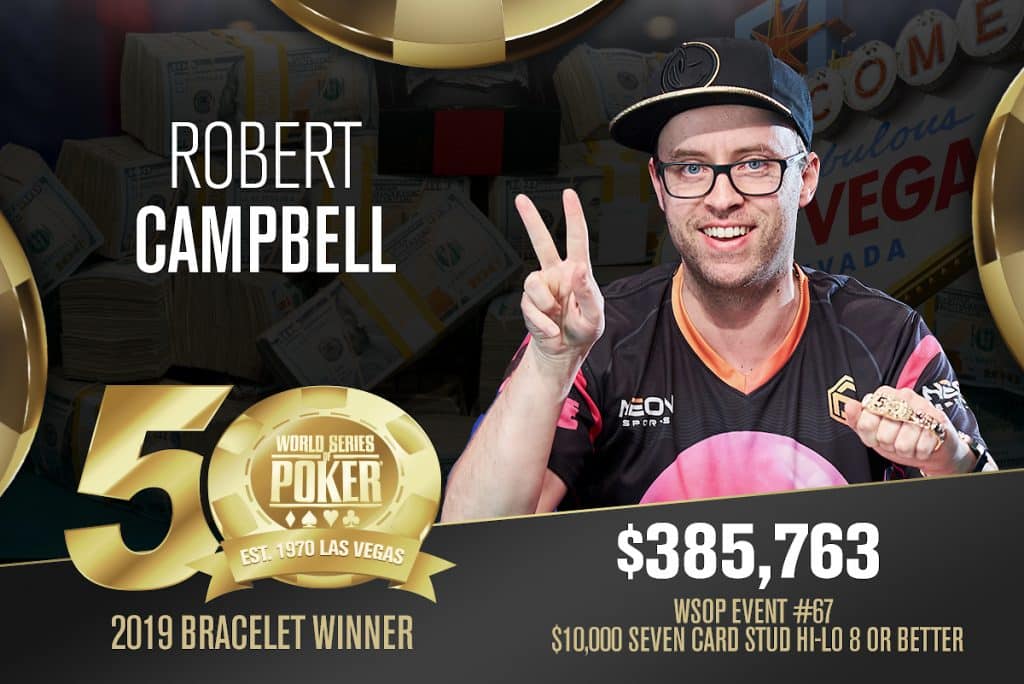 WSOP: Robert Campbell Wins Second 2019 Bracelet, Grabs POY Lead