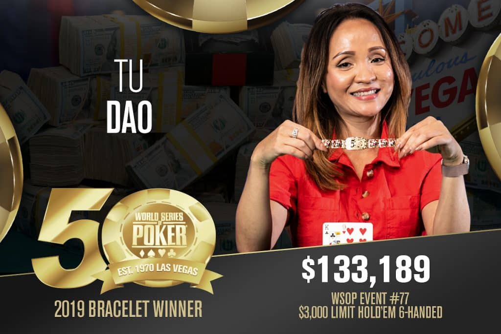 WSOP: Tu Dao Wins Six Max Limit Hold&#8217;em, Brandon Adams Leads $100K