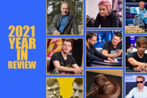 2021 Poker Year In Review: Polk Defeats Negreanu, U.S. Online Poker Gets Big Boost